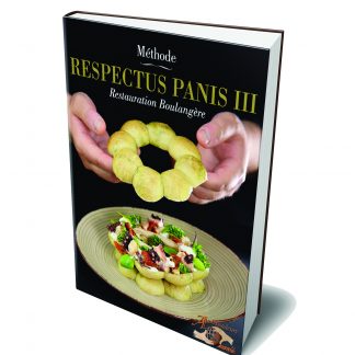 RESPECTUS PANIS III – Restauration Boulangère